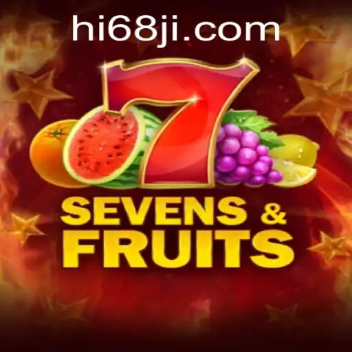 Exploring the Vibrant World of SevensFruits: A Comprehensive Guide with Hi68